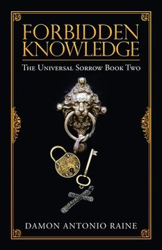 portada Forbidden Knowledge: The Universal Sorrow Book two (in English)