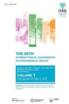 portada Proceedings of the 20th International Conference on Engineering Design (ICED 15) Volume 1: Design for Life (in English)