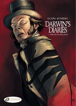 portada Eye of the Celts: Darwin's Diaries Vol. 1 (in English)