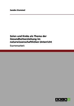 portada Selen und Krebs als Thema der Gesundheitserziehung im naturwissenschaftlichen Unterricht (German Edition)