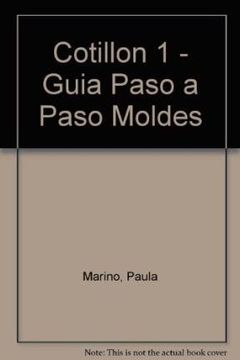 portada Cotillon/ Party Supplies: Guia Paso a Paso, Moldes (Spanish Edition)