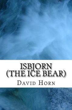portada Isbjorn (The Ice Bear) (in English)