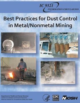 portada Best Practices for Dust Control in Metal/Nonmetal Mining (en Inglés)