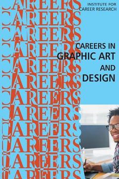 portada Careers in Graphic Art and Design (en Inglés)