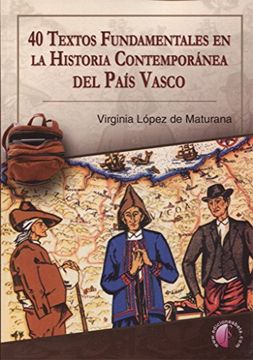 portada 40 textos fundamentales en la Historia Contemporánea del País Vasco