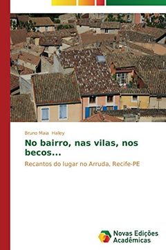 portada No Bairro, nas Vilas, nos Becos. (in Portuguese)