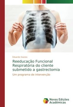 portada Reeducação Funcional Respiratória do cliente submetido a gastrectomia: Um programa de intervenção