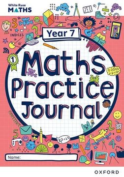 portada White Rose Maths Practice Journals Year 7 Workbook: Single Copy (in English)