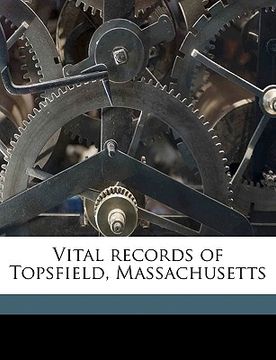 portada vital records of topsfield, massachusetts (en Inglés)