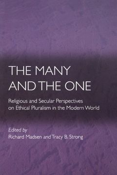 portada The Many and the One: Religious and Secular Perspectives on Ethical Pluralism in the Modern World (in English)