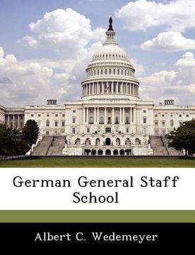 portada german general staff school (en Inglés)