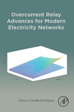 portada Overcurrent Relay Advances for Modern Electricity Networks (in English)