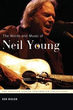 portada The Words and Music of Neil Young