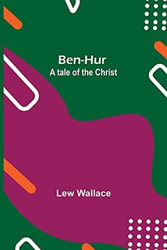 portada Ben-Hur: A Tale of the Christ (in English)