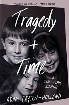portada Tragedy Plus Time: A Tragi-Comic Memoir 