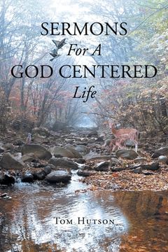 portada Sermons For A God Centered Life (en Inglés)