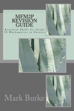 portada MFM2P Revision Guide: Essential Skills for Grade 10 Mathematics in Ontario (en Inglés)