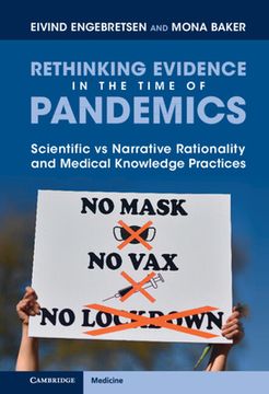 portada Rethinking Evidence in the Time of Pandemics: Scientific vs Narrative Rationality and Medical Knowledge Practices 