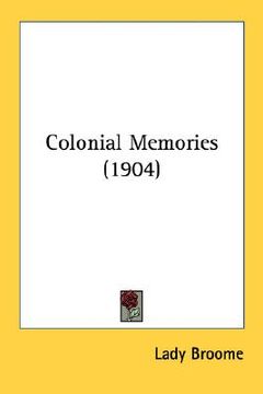 portada colonial memories (1904) (en Inglés)
