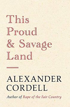 portada This Proud and Savage Land (en Inglés)