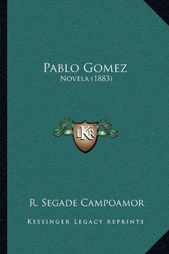 portada Pablo Gomez: Novela (1883)