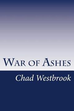 portada War of Ashes: Book 4 of The Viking and Samurai Saga (in English)