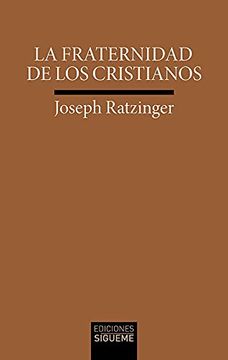 portada La Fraternidad de los Cristianos (in Spanish)
