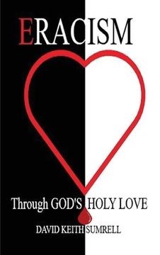 portada Eracism: Through God's Holy Love (en Inglés)