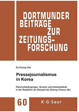 portada Pressejournalismus in Korea (Dortmunder Beitr ge zur Zeitungsforschung) (in German)