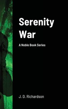 portada Serenity War: A Noble Book Series (en Inglés)