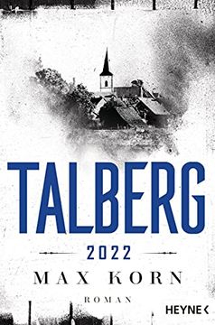 portada Talberg 2022: Roman (Die Talberg-Reihe, Band 3) (en Alemán)