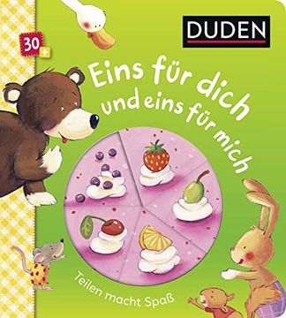 portada Duden 30+ Eins für Dich und Eins für Mich: Teilen Macht Spaß (Duden Pappbilderbücher 30+ Monate) (in German)