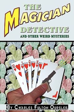 portada the magician detective: and other weird mysteries (en Inglés)