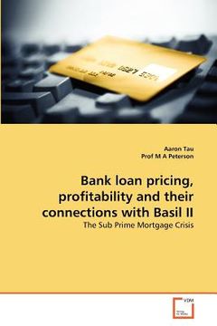 portada bank loan pricing, profitability and their connections with basil ii (in English)