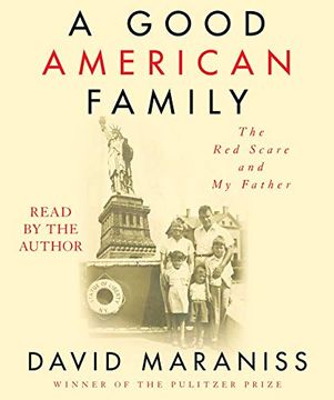 portada A Good American Family: The red Scare and my Father () (en Inglés)