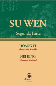 portada Su wen (Segunda Parte): Huang di nei Jing so Ouenn (in Spanish)
