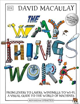 portada The way Things Work: From Levers to Lasers, Windmills to Wi-Fi, a Visual Guide to the World of Machines (Hardback) (in English)