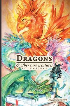 portada Dragons & Other Rare Creatures Volume 1