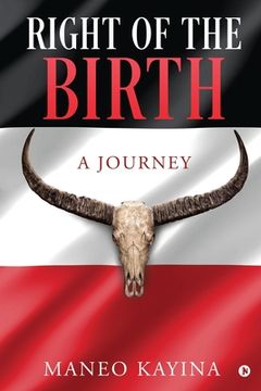 portada Right of the Birth: A Journey (en Inglés)