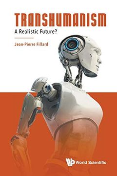 portada Transhumanism: A Realistic Future? (in English)