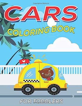 portada Cars Coloring Book for Toddlers: A Fantastic Cars Coloring Activity Book for Kids, Toddlers & Preschooler. (40 Cars Illustrations) (en Inglés)