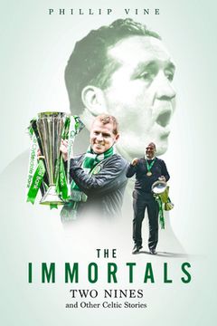 portada The Immortals: Two Nines and Other Celtic Stories (in English)