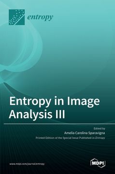 portada Entropy in Image Analysis III (en Inglés)