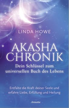 portada Akasha-Chronik - Dein Schlüssel zum Universellen Buch des Lebens (in German)