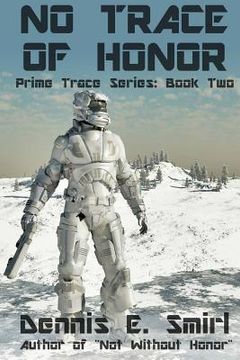 portada No Trace of Honor: Prime Trace Series: Book Two (in English)