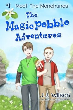 portada Meet The Menehunes: Volume 1 (Magic Pebble Adventures)