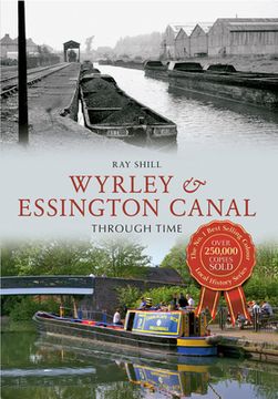 portada Wyrley & Essington Canal Through Time (en Inglés)
