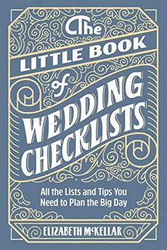 portada The Little Book of Wedding Planner Checklists: All the Lists and Tips you Need to Plan the big day (in English)