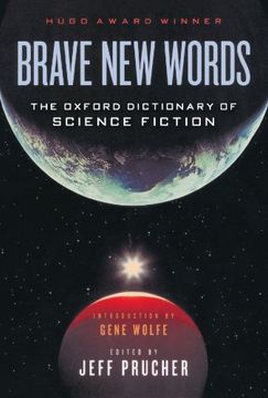 portada Brave new Words,The Oxford Dictionary of Science Fiction (en Inglés)