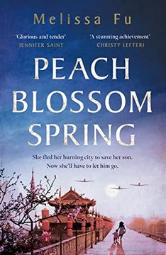 portada Peach Blossom Spring: A Glorious, Sweeping Novel About Family, Migration and the Search for a Place to Belong